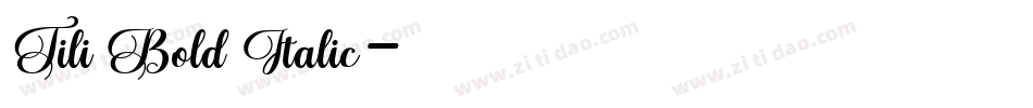 Tili Bold Italic字体转换